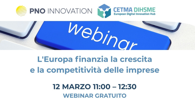 L’Europa finanzia la crescita e la competitività delle imprese - Webinar